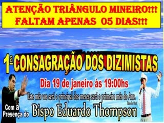 ATENÇÃO TRIÂNGULO MINEIRO!!!
FALTAM APENAS 05 DIAS!!!

 