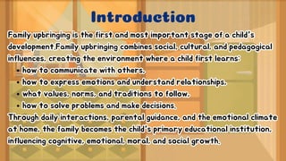 The social pedagogical foundation of family upbringing | PDF