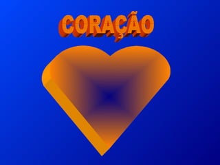 CORAÇÃO 