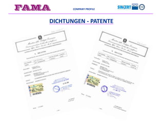 COMPANY PROFILE
DICHTUNGEN - PATENTE
 