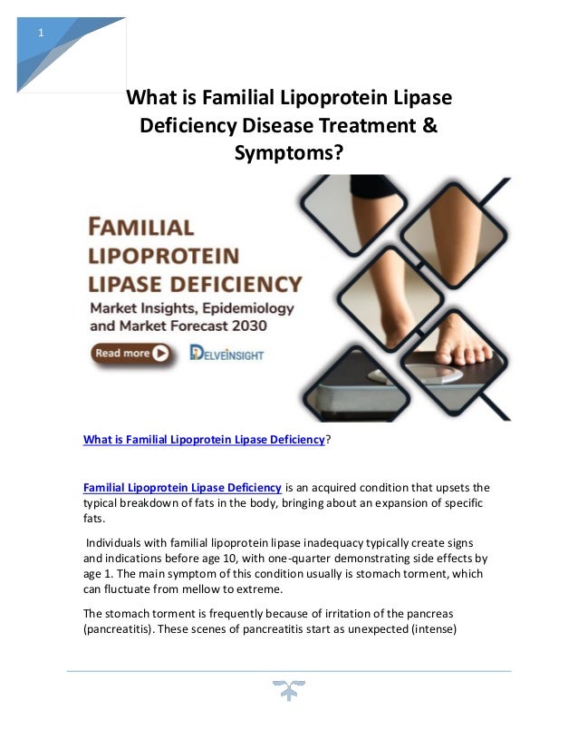 Familial lipoprotein lipase deficiency disease treatment