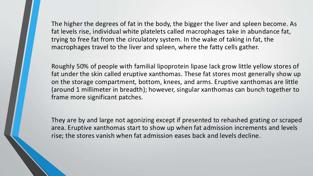 Familial lipoprotein lipase deficiency symptoms