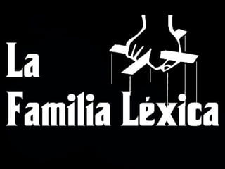 Familia léxica