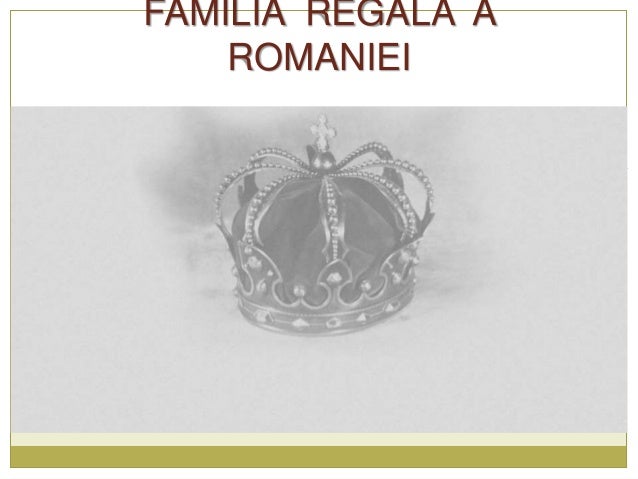 Familia Regala A Romaniei