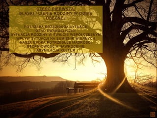 CZĘŚĆ PIERWSZA.
BLASKI I CIENIE RODZINY W DOBIE
OBECNEJ
POTRZEBA ROZEZNANIA SYTUACJI
OSĄD EWANGELICZNY
SYTUACJA RODZINY W ŚWIECIE WSPÓŁCZESNYM
WPŁYW SYTUACJI NA SUMIENIE WIERNYCH
NASZA EPOKA POTRZEBUJE MĄDROŚCI
STOPNIOWOŚĆ A NAWRÓCENIE
ASYMILACJA KULTUR

 