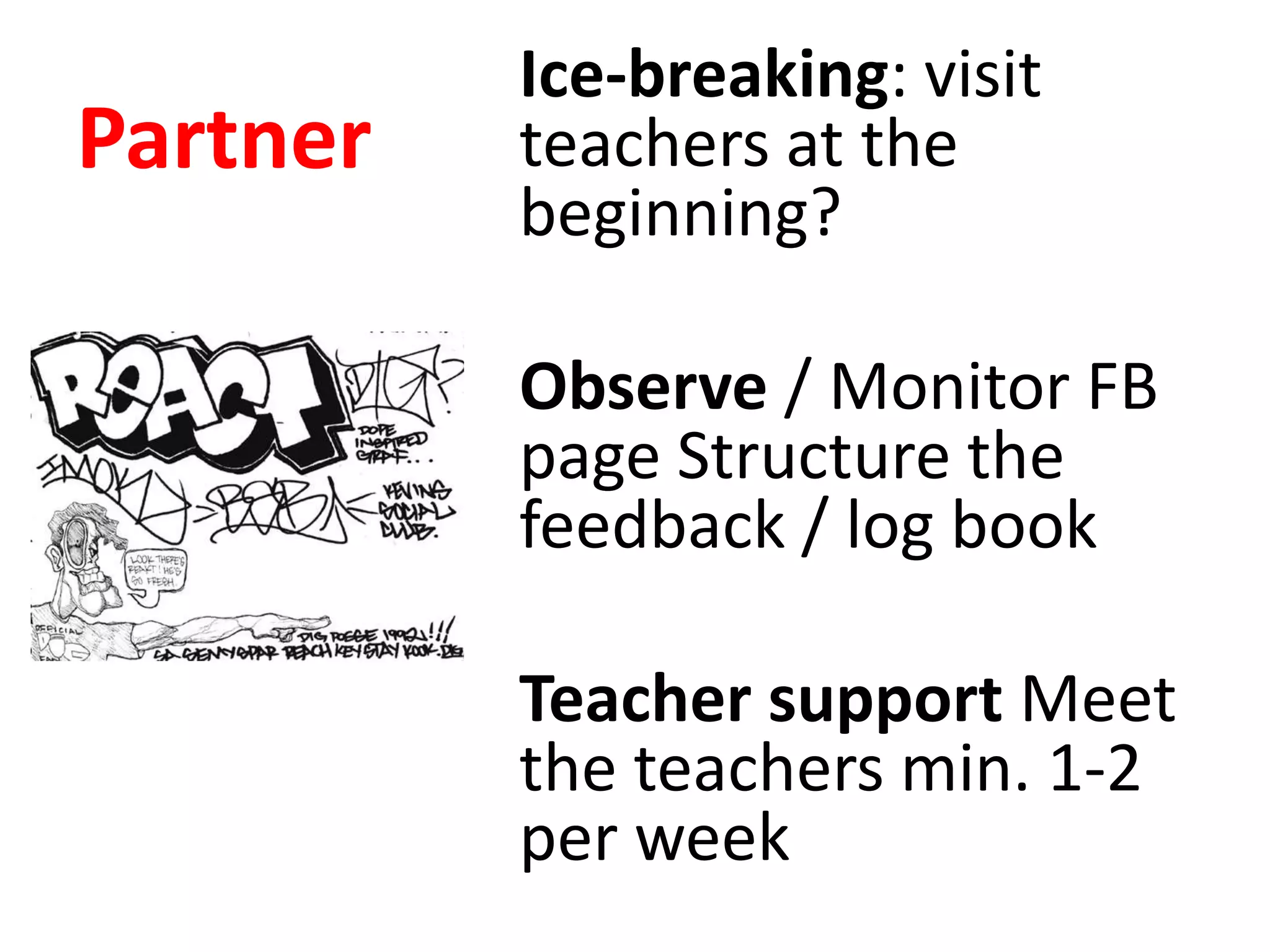 Negative feedback: if this happens, what should be the role of the teacherprofile himself/herself through some creative expression share outcomes of personal project 