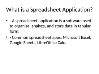Familiarizing_with_Spreadsheet_Application.pptx