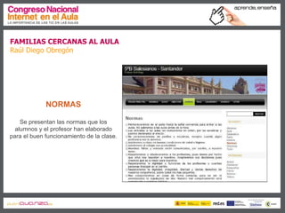 Familias cercanas al aula