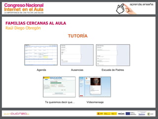 Familias cercanas al aula