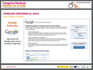 Familias cercanas al aula