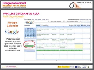 Familias cercanas al aula