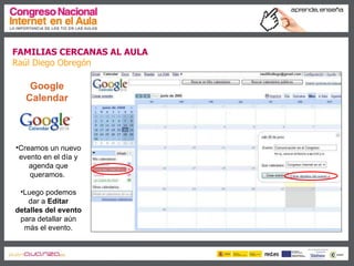 Familias cercanas al aula