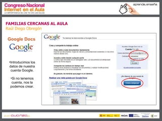 Familias cercanas al aula