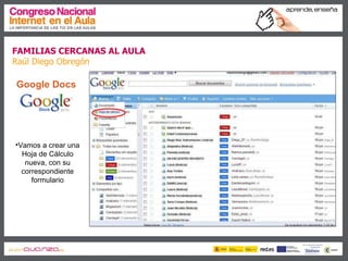 Familias cercanas al aula