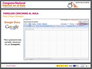 Familias cercanas al aula