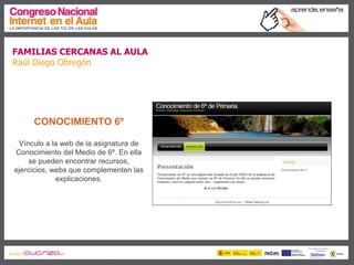Familias cercanas al aula