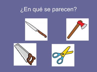 ¿En qué se parecen? 