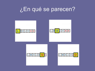 ¿En qué se parecen? 