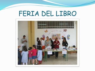 FERIA DEL LIBRO 
 
