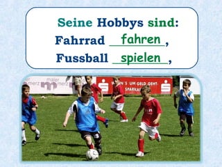 Er ________ Nikolaus .heiβt
 