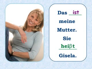Und er _______ gern Hip Hop.tanzt
 