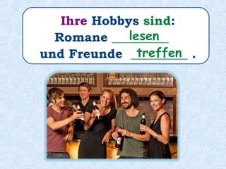 Sie ________ Ärztin von Beruf.ist
 