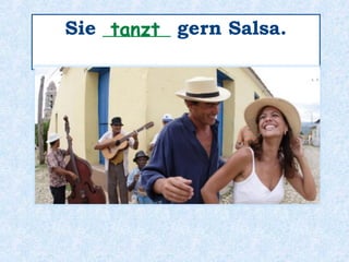 Was _______ mein Opa gern?macht
 