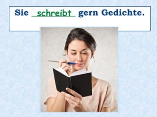 Er _______ sehr gern Schach.spielt
 