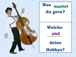 Er ________ gern auf dem Meer.segelt
 