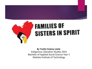 By Yvette Hulena-Leslie
Indigenous Liberation Studies 2016
Bachelor of Applied Social Science Year 3
Waikato Institute of Technology
 