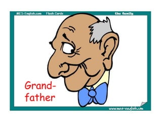 Grand-
father
 
