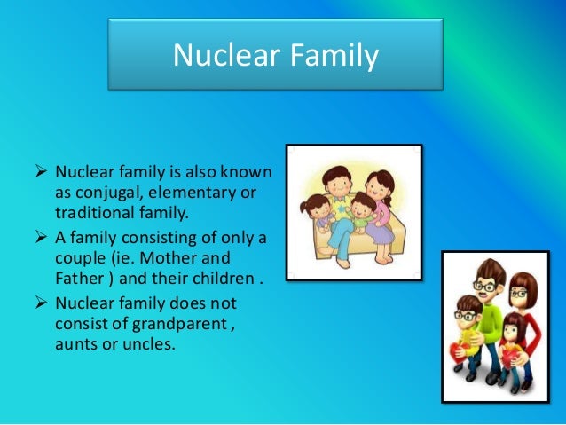 family essay members Family Family Joint Nuclear And