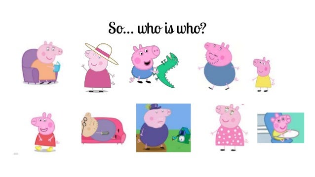 Peppa Pig S Family