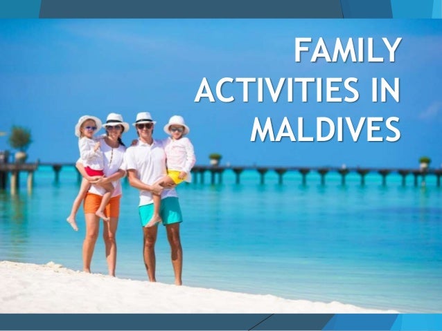 Family Activities In Maldives