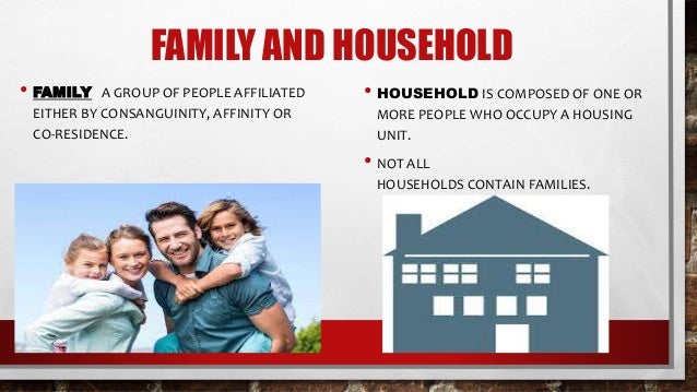 family and household family household