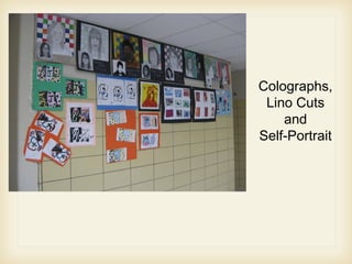 Colographs,
Lino Cuts
and
Self-Portrait
 