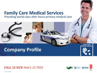Family Care Medical Services




   QA 273 1/17.08.2012
 