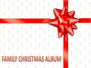 FAMILY CHRISTMAS ALBUM 