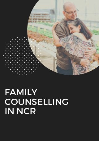 FAMILY
COUNSELLING
IN NCR
 