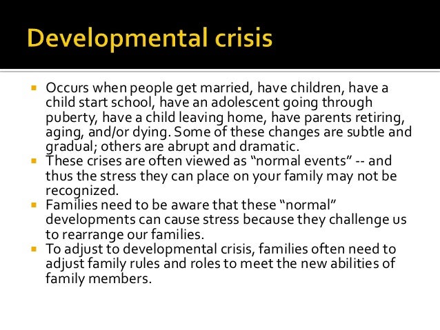 Family crisis