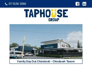 Family Day Out Chinderah - Chinderah Tavern
 