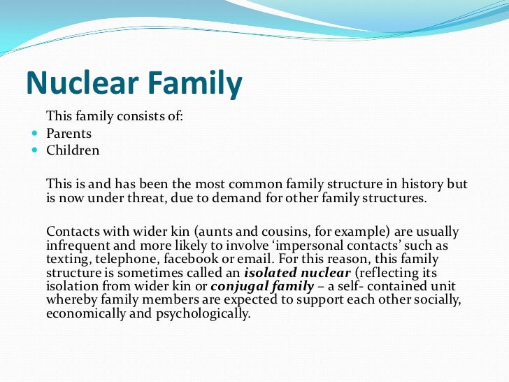 functionalist view that typical the family unit is nuclear