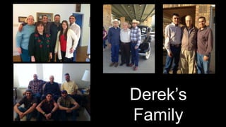 Derek’s
Family