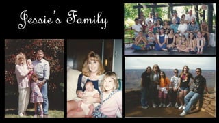 Jessie’s Family