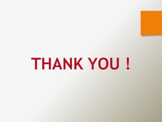 THANK YOU !
 