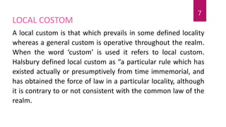 Local Custom Custom and it's essential under family law | PPTX