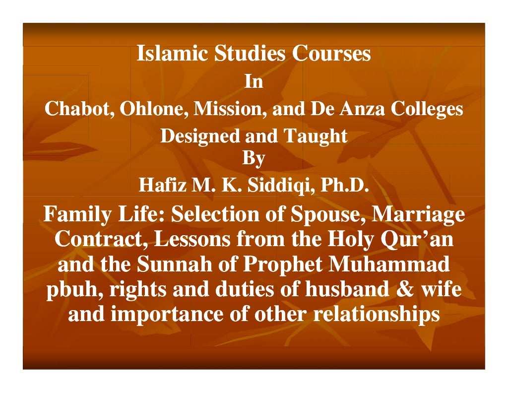 Family life marriage in islam spouse selection, marriage contract