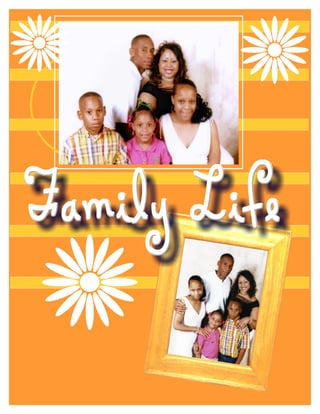 Family Life 101