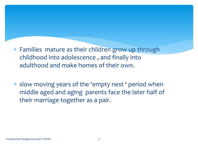 Family Life Cycle Ppt Prepared By Sanjog Macwan 