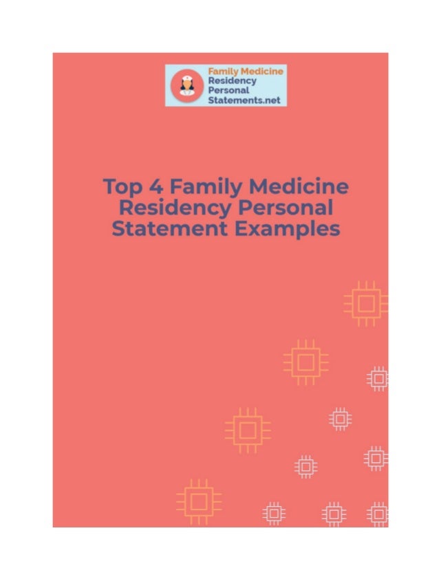 Top 4 Family Medicine Residency Personal Statement